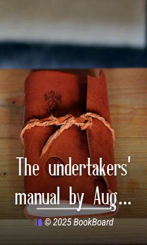 The undertakers` manual by Auguste Renouard