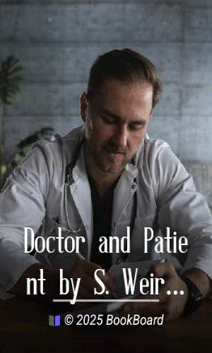 Doctor and Patient by S. Weir Mitchell