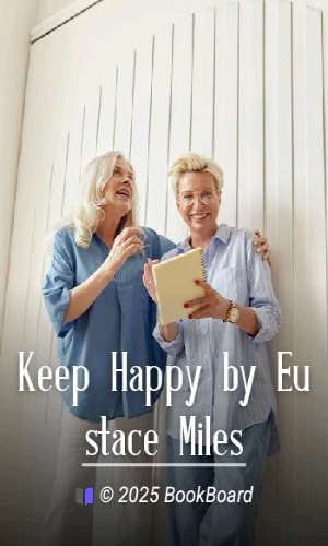 Keep Happy by Eustace Miles
