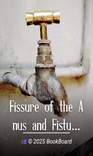 Fissure of the Anus and Fistula in Ano by Jr. Lewis H. Adler