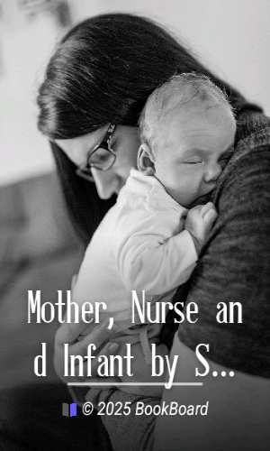 Mother, Nurse and Infant by S. P. Sackett