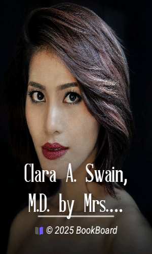 Clara A. Swain, M.D. by Mrs. Robert Hoskins