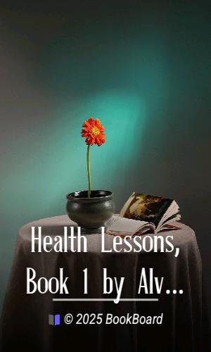 Health Lessons, Book 1 by Alvin Davison