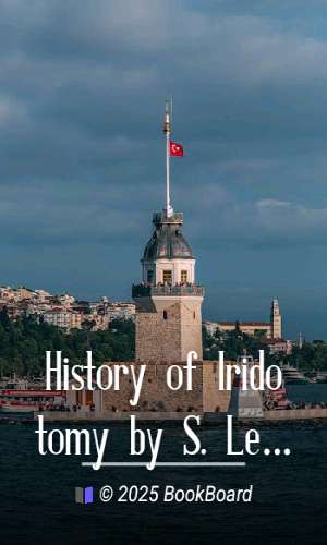 History of Iridotomy by S. Lewis Ziegler