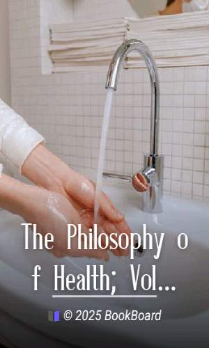 The Philosophy of Health; Volume 2 (of 2) by Southwood Smith