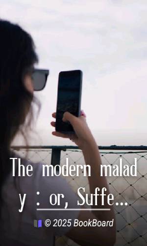 The modern malady : or, Sufferers from "nerves" by Cyril Bennett