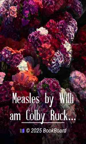 Measles by William Colby Rucker