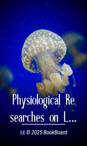Physiological Researches on Life and Death by Xavier Bichat