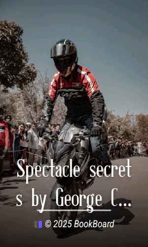 Spectacle secrets by George Cox