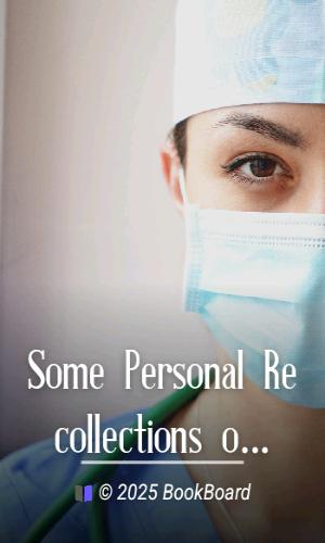 Some Personal Recollections of Dr. Janeway by James Bayard Clark