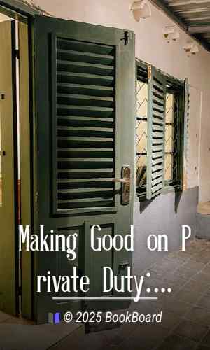 Making Good on Private Duty: Practical Hints to Graduate Nurses by Lounsbery
