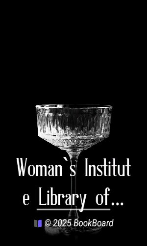 Woman`s Institute Library of Cookery. Volume 2: Milk, Butter and Cheese; Eggs;…