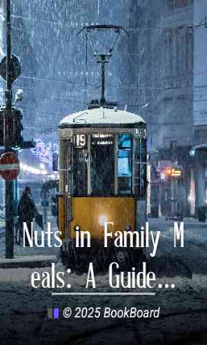 Nuts in Family Meals: A Guide for Consumers