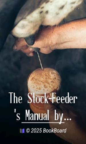 The Stock-Feeder`s Manual by Sir Charles Alexander Cameron
