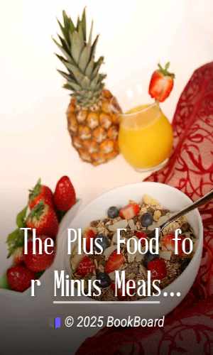 The Plus Food for Minus Meals by Kellogg Company