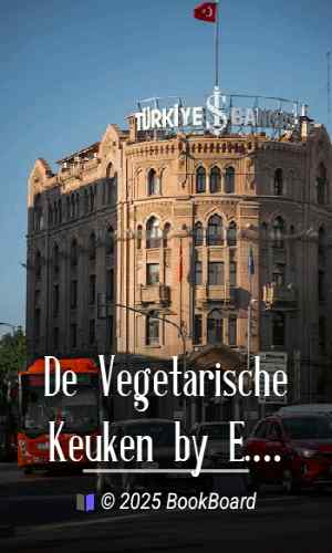 De Vegetarische Keuken by E. M. Valk-Heijnsdijk