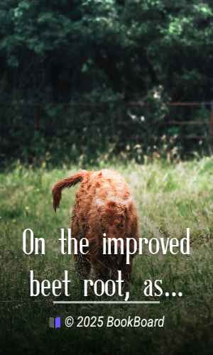 On the improved beet root, as winter food for cattle by Pinder Simpson