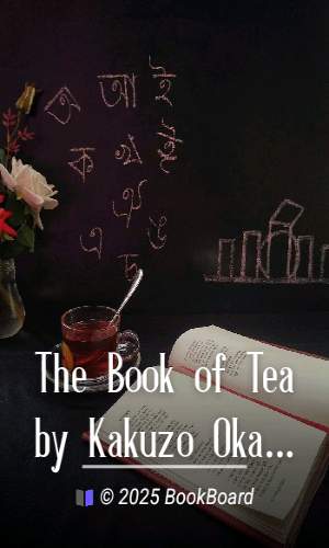 The Book of Tea by Kakuzo Okakura