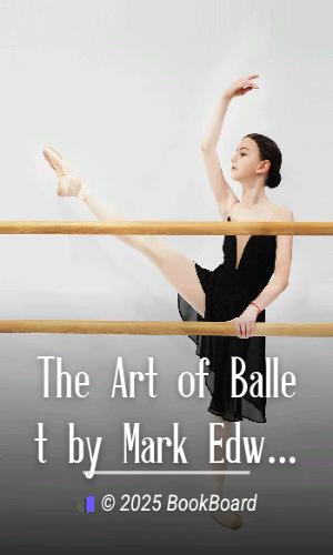 The Art of Ballet by Mark Edward Perugini
