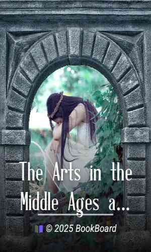 The Arts in the Middle Ages and at the Period of the Renaissance by P. L. Jacob
