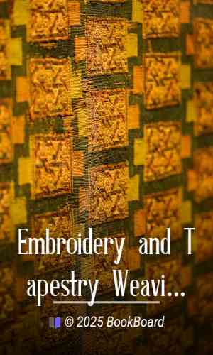 Embroidery and Tapestry Weaving by Grace Christie