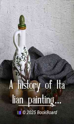 A history of Italian painting by Frank Jewett Mather