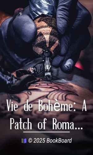 Vie de Bohème: A Patch of Romantic Paris by Orlo Williams
