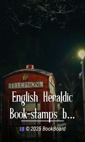 English Heraldic Book-stamps by Cyril Davenport