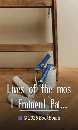 Lives of the most Eminent Painters Sculptors and Architects, Vol. 06 (of 10)