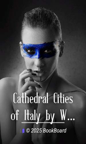 Cathedral Cities of Italy by W. W. Collins