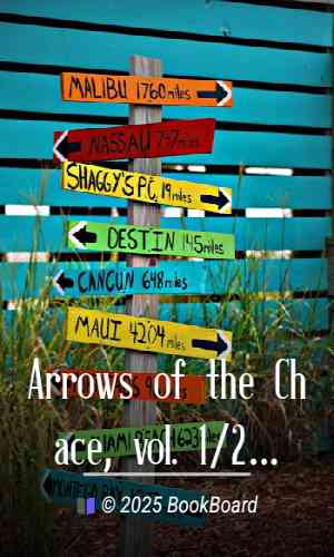 Arrows of the Chace, vol. 1/2 by John Ruskin