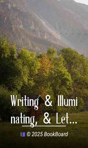 Writing & Illuminating, & Lettering by Edward Johnston