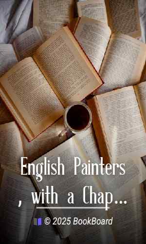 English Painters, with a Chapter on American Painters by Wilmot-Buxton and Koehler