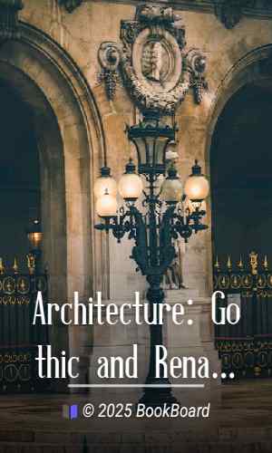 Architecture: Gothic and Renaissance by T. Roger Smith