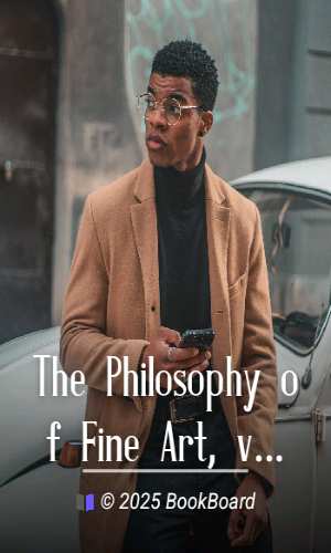The Philosophy of Fine Art, volume 3 (of 4) by Georg Wilhelm Friedrich Hegel