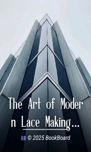 The Art of Modern Lace Making by Butterick Publishing Company