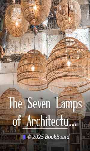 The Seven Lamps of Architecture by John Ruskin