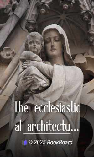 The ecclesiastical architecture of Scotland from the earliest Christian times…
