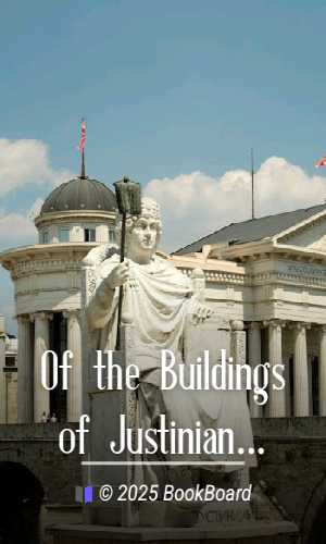 Of the Buildings of Justinian by Procopius