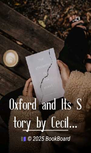 Oxford and Its Story by Cecil Headlam