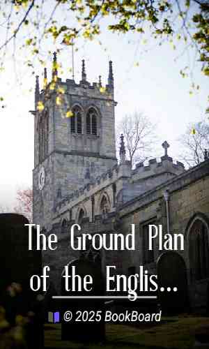 The Ground Plan of the English Parish Church by A. Hamilton Thompson