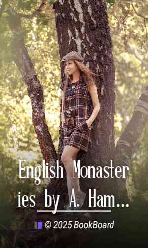 English Monasteries by A. Hamilton Thompson