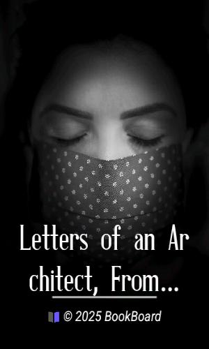 Letters of an Architect, From France, Italy, and Greece. Volume 2 [of 2] by Woods