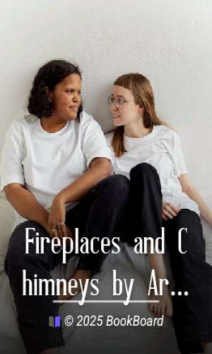 Fireplaces and Chimneys by Arthur H. Senner and T. A. H. Miller