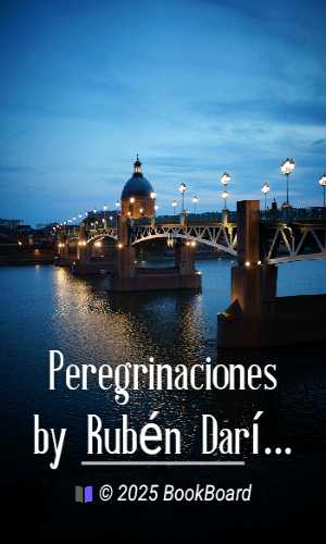Peregrinaciones by Rubén Darío