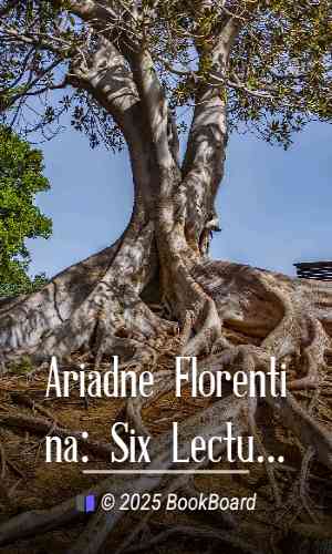 Ariadne Florentina: Six Lectures on Wood and Metal Engraving by John Ruskin