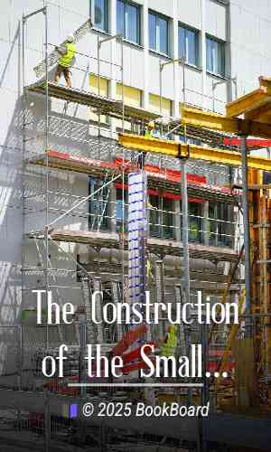 The Construction of the Small House by H. Vandervoort Walsh