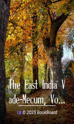 The East India Vade-Mecum, Volume 2 (of 2) by Thomas Williamson