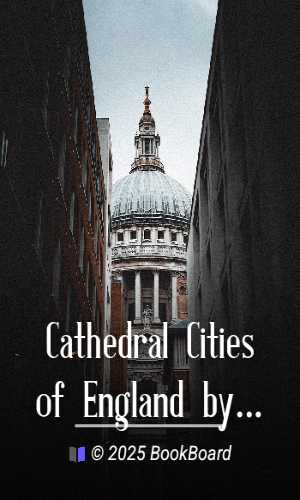 Cathedral Cities of England by W. W. Collins