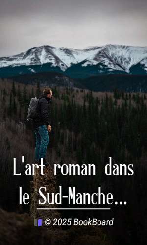 L`art roman dans le Sud-Manche: Album by Marie Lebert
